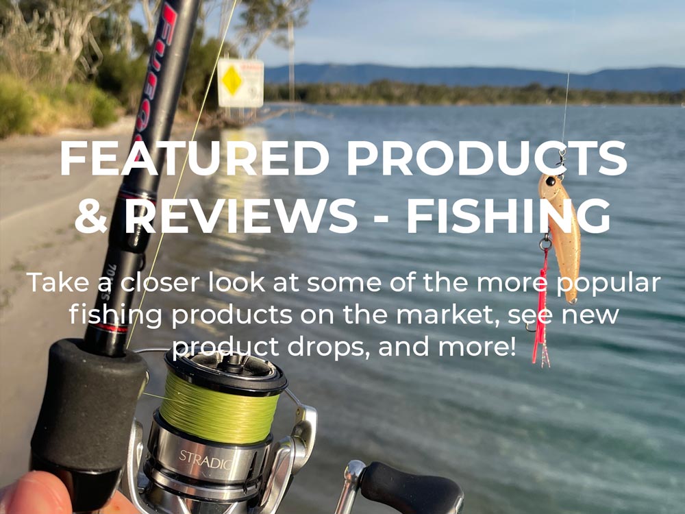 Featured Products & Reviews - Fishing Blog
