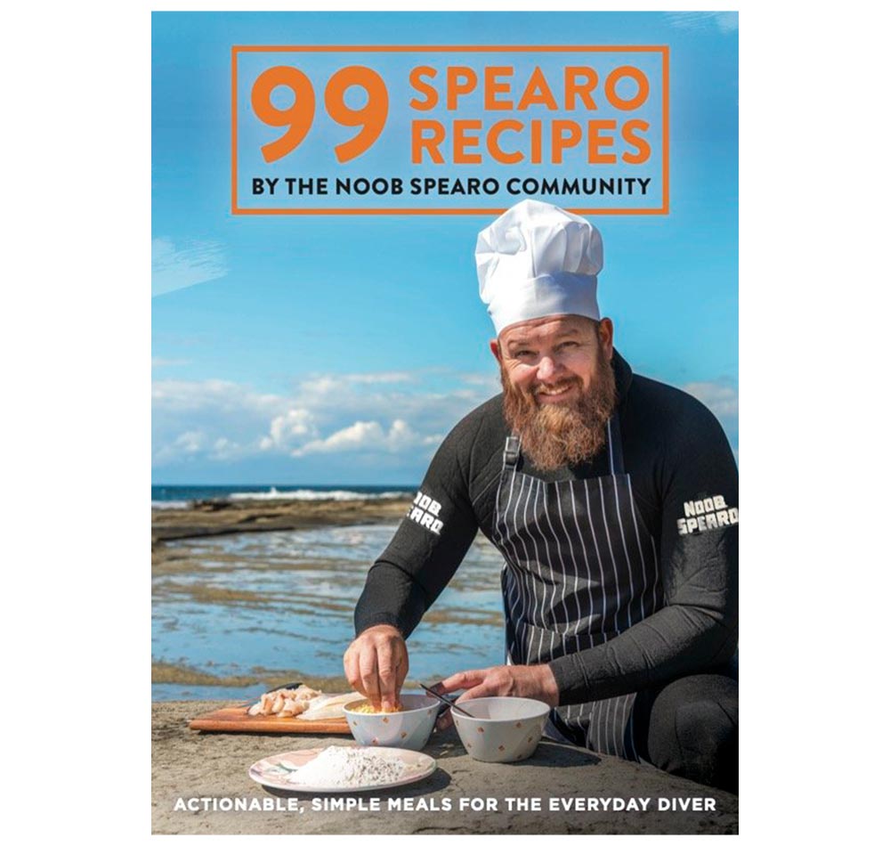 The Noob Spearo's - 99 Spearo Recipes Cook Book